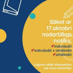 Izmaiņas nodarbību norisē sākot ar 17.oktobri