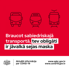 RDIKSD atgādina lietot sejas maskas sabiedriskajā transportā