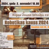 Aicinām piedalīties Rīgas Jauno tehniķu centra Robotikas kausā 2024