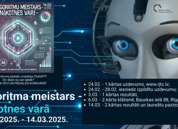 “Algoritmu meistars – nākotnes varā”