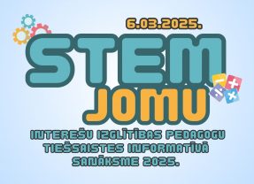 STEM jomu interešu izglītības pedagogu sanāksme