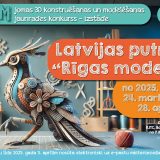 STEAM jomas 3D konstruēšanas un modelēšanas jaunrades konkursu – izstādi “Latvijas putnu Rīgas modes”!